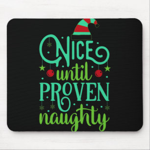 Lustiges Weihnachten Nettes T-Shirt, bis es als un Mousepad