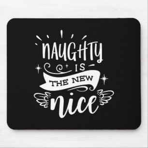 Lustiges Weihnachten Unartig Ist Das Neue Nette Mo Mousepad