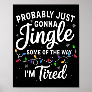 Lustiges Weihnachten wahrscheinlich irgendwie bimm Poster