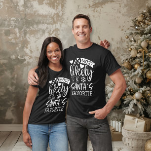 Lustiges Weihnachten - Wahrscheinlich Santas Liebl T-Shirt
