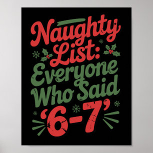 Lustiges Weihnachts-Meme 6-7 Ungezogene Liste Humo Poster