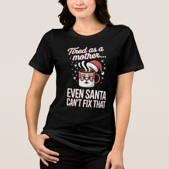 Lustiges Weihnachts-Mom-Shirt mit Kaffeethema Tri-Blend Shirt (Vorderseite)