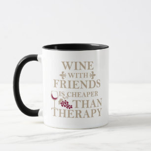 Lustiges Wein- und Freunde-Zitat Tasse