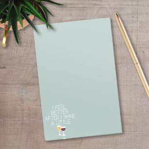 Lustiges Wein-Zitat - ich fühle mich besser, Post-it Klebezettel