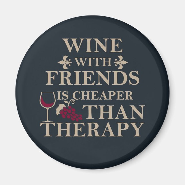 lustiges Weinangebot für Freunde Magnet (Vorne)