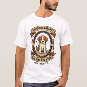 Lustiges Welpen-Shirt bat um Bruder bekam einen We T-Shirt