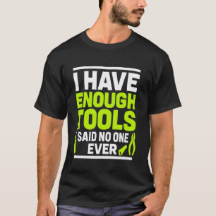Lustiges Werkzeugliebhaber-Shirt für Handwerker, Z T-Shirt