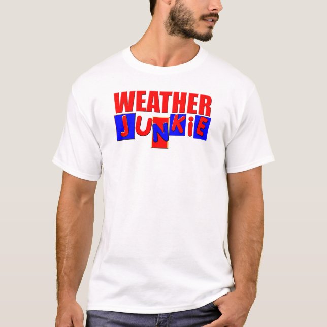 Lustiges Wetter T-Shirt (Vorderseite)