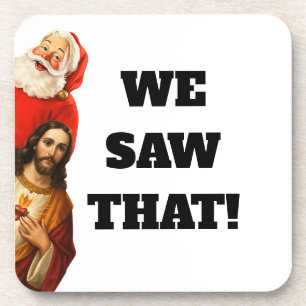 Lustiges „Wir Haben Das Gesehen“ Santa und Jesus D Getränkeuntersetzer