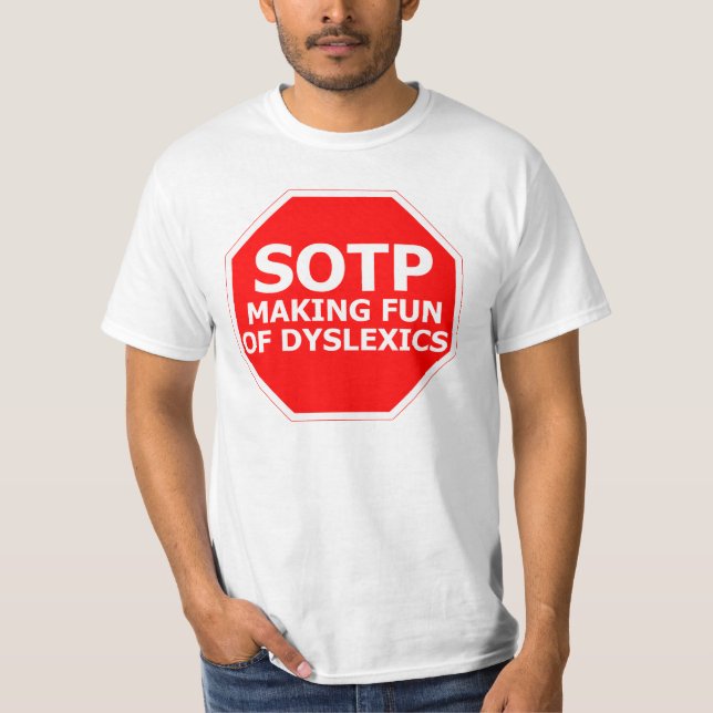 Lustiges Witzpersons mit lesestörungzeichen T-Shirt (Vorderseite)