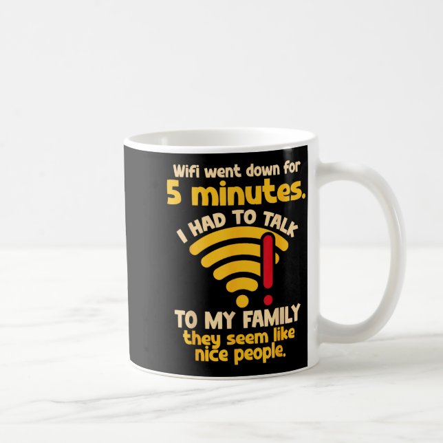 Lustiges WLAN ist ausgefallen Zitat Computer-Nerd  Kaffeetasse (Rechts)