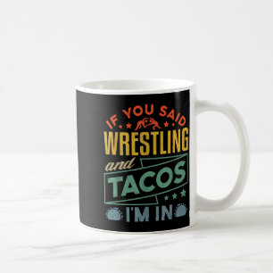 Lustiges Wrestling- und Tacos-Shirt Wrestle Retro Kaffeetasse