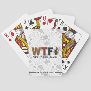 Lustiges WTF-Wein Truthahn Familien Thanksgiving Spielkarten