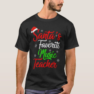 Lustiges Xmas Santas Lieblings-Musiklehrer Weihnac T-Shirt