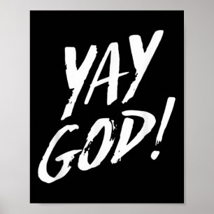 Lustiges Yay Gott Grafik Jesus Christliche Religio Poster