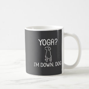 Lustiges Yoga Ich bin Down Dog . Familienwitz Sark Kaffeetasse