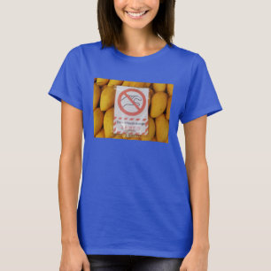 Lustiges Zeichen 'tun nicht Touch mango T-Shirt
