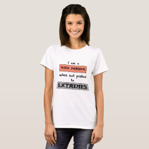 Lustiges Zitat-coole T-Shirts für sie