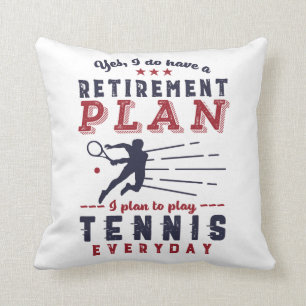 Lustiges Zitat eines Rentners Tennisspieler Ruhest Kissen