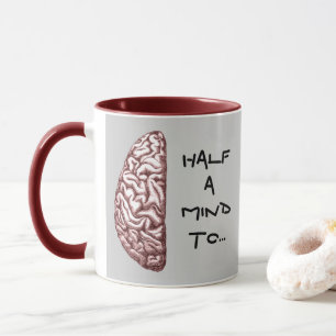 Lustiges Zitat Halber Verstand Gehirn Kaffee Tasse