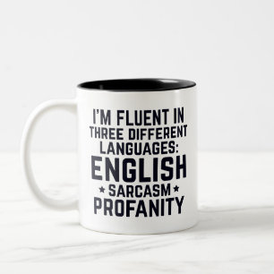 Lustiges Zitat ich spreche fließend drei verschied Zweifarbige Tasse