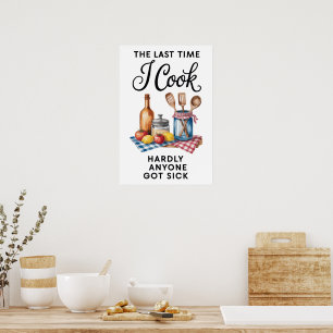 Lustiges Zitat Küchen Poster