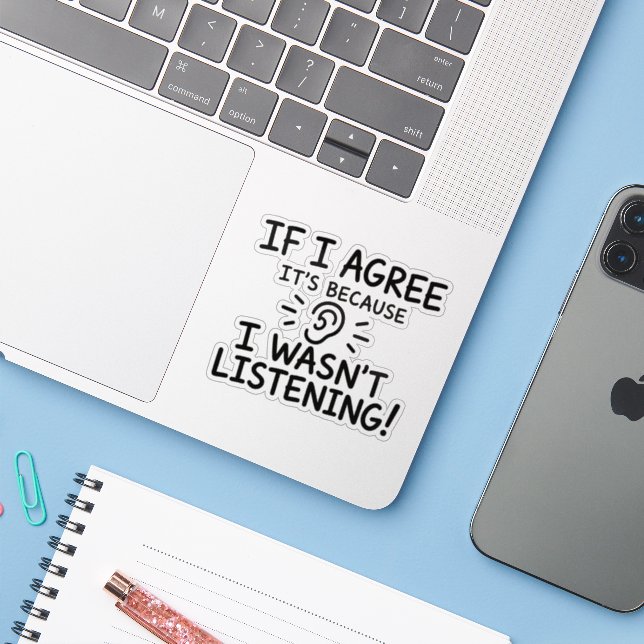 Lustiges Zitat-Typografie-Design Aufkleber (Laptop mit iPhone)