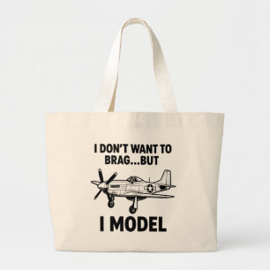 Lustiges Zitat zum Modellbau mit Flugzeug P‑51 Mus Jumbo Stoffbeutel