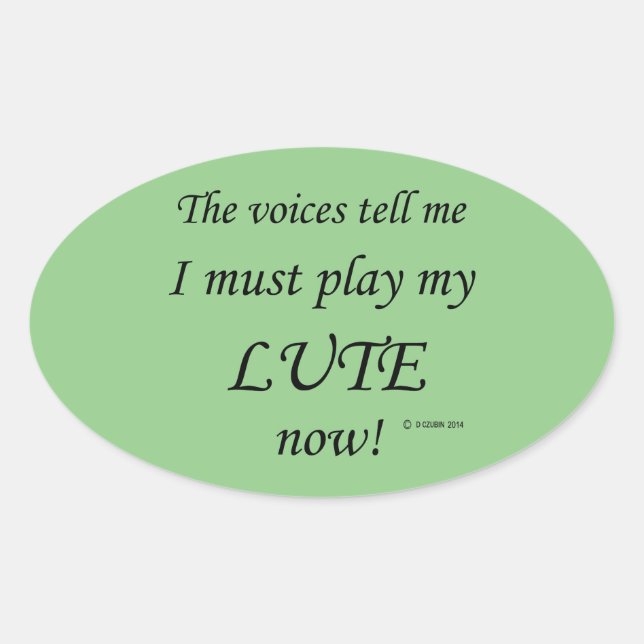 Lute Voices dit qu'il faut jouer Oval Sticker (Devant)