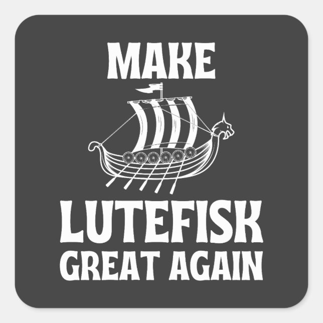 Lutefisk wieder großartig Humorvollen Stinkenfisch Quadratischer Aufkleber (Vorderseite)