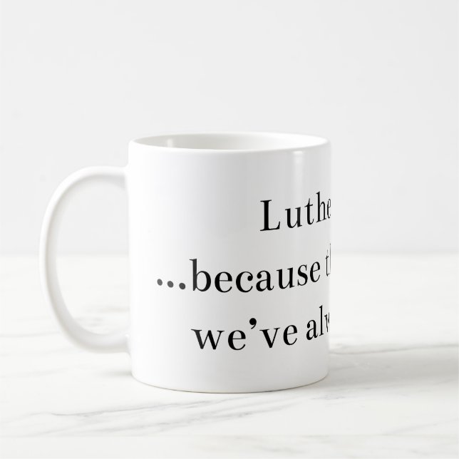 Lutheranism-Tasse Kaffeetasse (Links)
