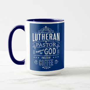 Lutherischer Pastor, von Gott und Kaffee Inspirier Tasse