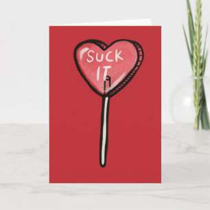 Lutsch es Anti-Valentins-Herz-Lutscher Karte