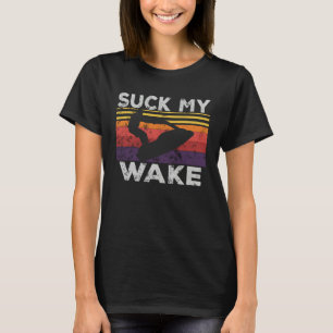 Lutsch Mein Wake Jetski Retro 70er 80er Jetski fah T-Shirt