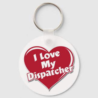 Luv mein Dispatcher Schlüsselanhänger