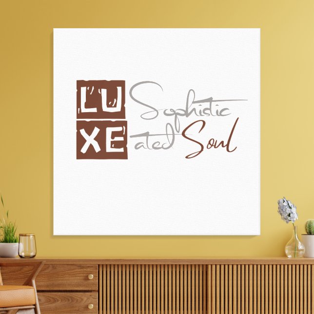 LUXE Sophisticated Soul Leinwanddruck (Insitu (Wohnzimmer))