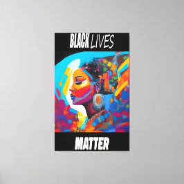 Luxurious Empowered Colors Black Lives Matter Leinwanddruck