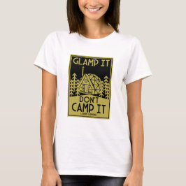 Luxury Glamping T-Shirt