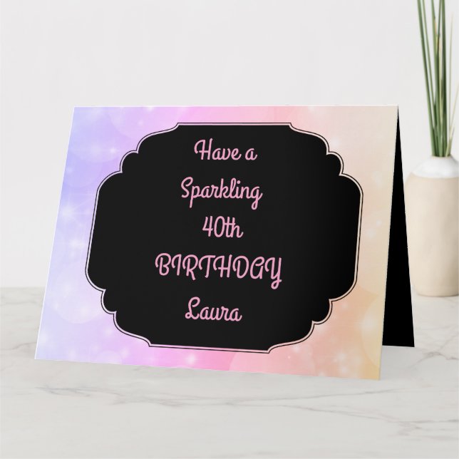Luxus Pink Personalisiert 40. Geburtstag Karte (Vorderseite)