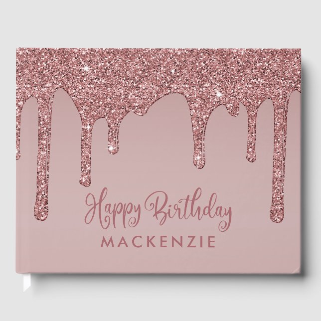 Luxus Rose Gold Glitzer Tropfen Geburtstag Gästebuch (Vorderseite)