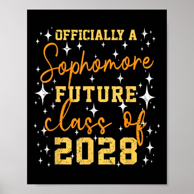Ly A Sophomore Future Cl Of 2028 Funny First Day  Poster (Vorne)