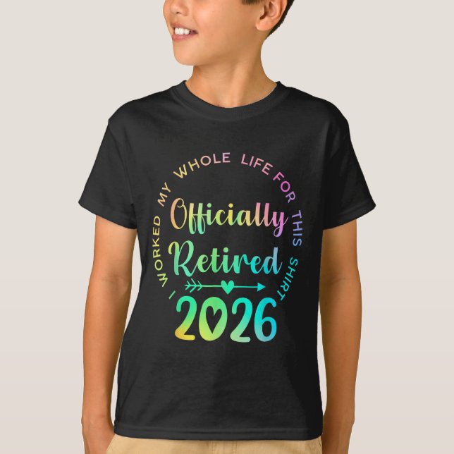 Ly Retired 2026 Funny Retirement For Women  T-Shirt (Vorderseite)