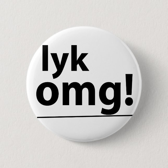 Lyk, OMG! Abzeichen Button (Vorderseite)