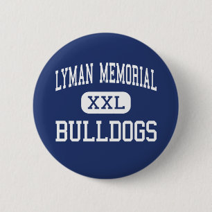 Lyman Denkmal - Bulldoggen - hoch - der Libanon Button