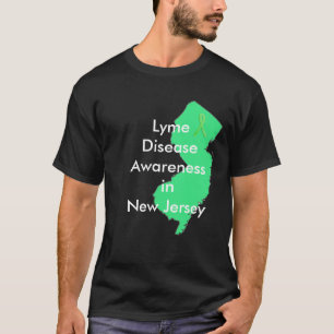Lyme-Borreliose-Bewusstsein in New Jersey T-Shirt