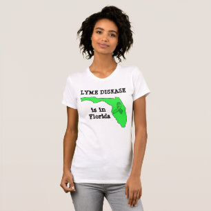 Lyme-Erkrankung in Florida Shirt
