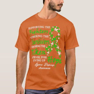 Lyme-Krankheit Bewusstsein für die Kämpfer, aber T-Shirt
