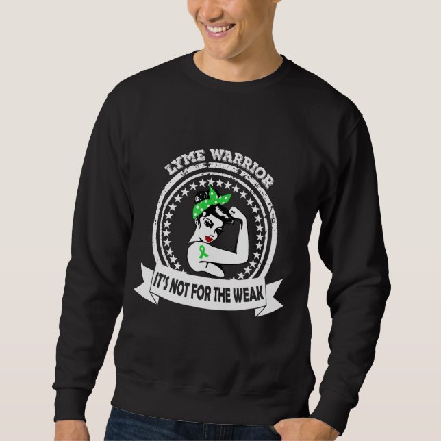 Lyme-Krieger-Mama ist nicht für die schwache grüne Sweatshirt (Vorderseite)