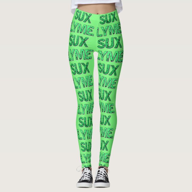 Lyme Sux Leggings (Devant)