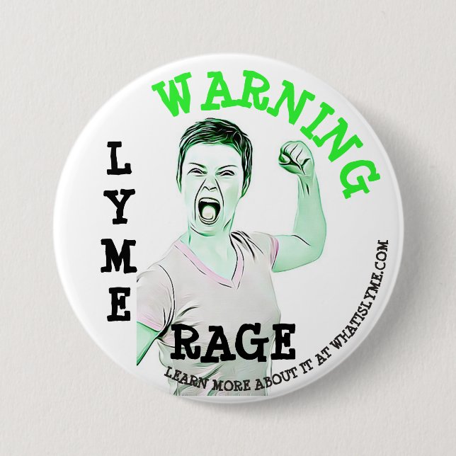 Lyme-Syndrom, "Lyme-Rage"-Taste Button (Vorderseite)